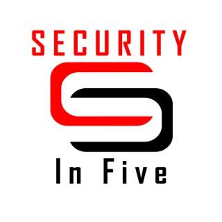 Security In Five Podcast