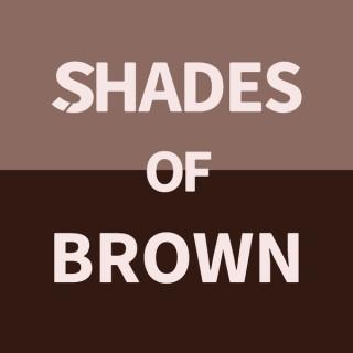 Shades Of Brown