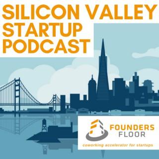 Silicon Valley Startup Podcast