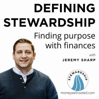 Defining Stewardship