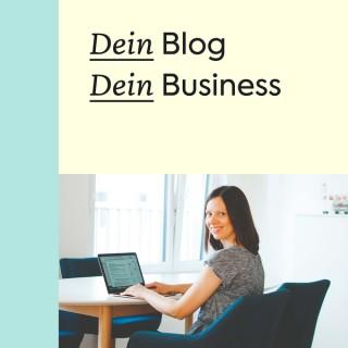 Dein Blog Dein Business