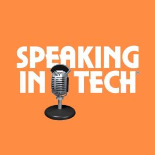 Speaking in Tech