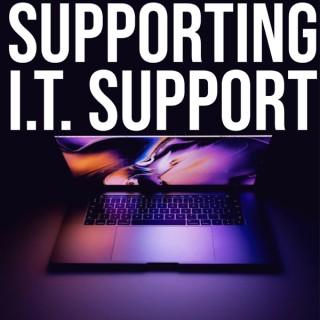 Supporting I.T. Support: A tabGeeks Podcast