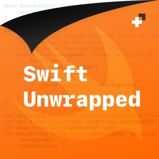 Swift Unwrapped