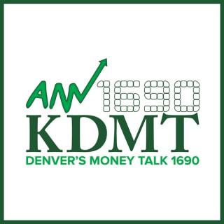 Denver's Money Talk 1690 KDMT