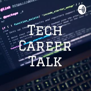 Tech Career Talk