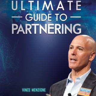 Ultimate Guide to Partnering™