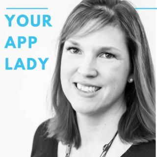 Your App Lady
