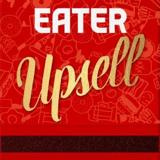 The Eater Upsell
