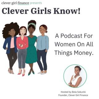 The Clever Girls Know Podcast