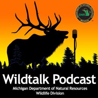 The Michigan DNR's Wildtalk Podcast