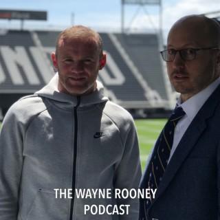 The Wayne Rooney Podcast