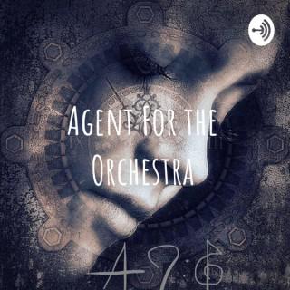 Agent For the Orchestra