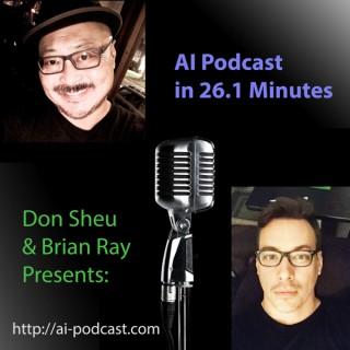 AI Podcast in 26.1 Minutes