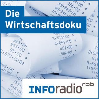 Die Wirtschaftsdoku | Inforadio