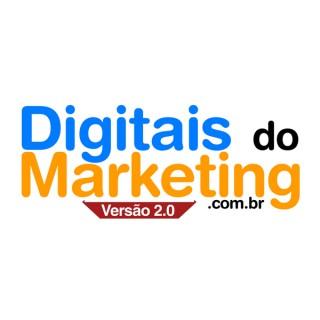 Digitais do Marketing » Podcast | Marketing Digital | SEO | Mídias Sociais | Mobile | Email