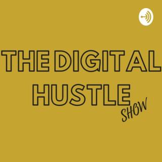 Digital Hustle Show