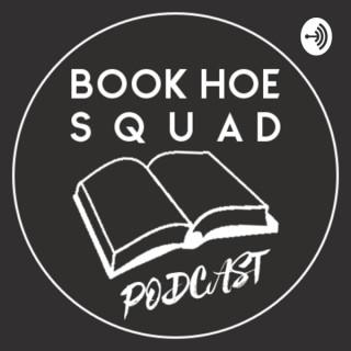 Book Hoe Squad Podcast