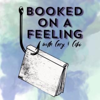 Booked On A Feeling