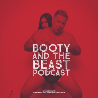 Booty and the Beast Podcast