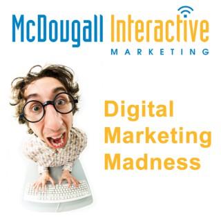 Digital Marketing Madness