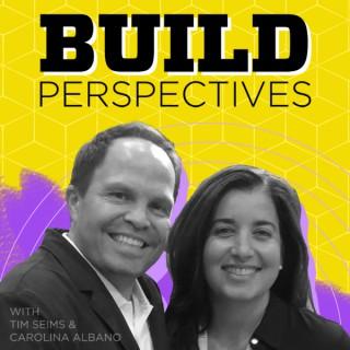 Build Perspectives Podcast