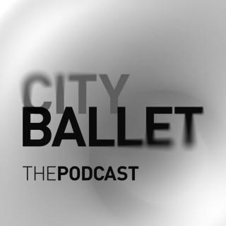 City Ballet The Podcast