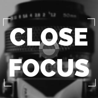Close Focus Photography Podcast