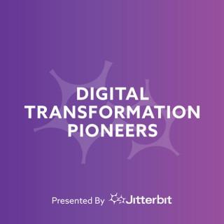 Digital Transformation Pioneers