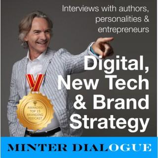 Digital, New Tech & Brand Strategy - MinterDial.com