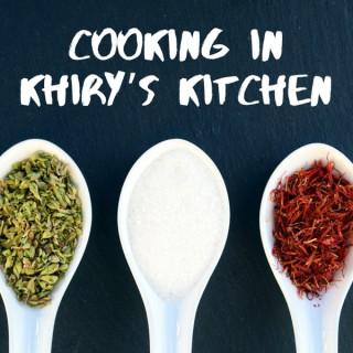 Cooking In Khiry's Kitchen