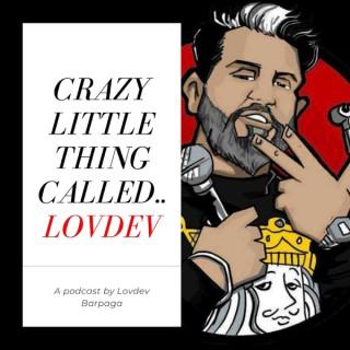 Crazy Little Thing Called Lovdev
