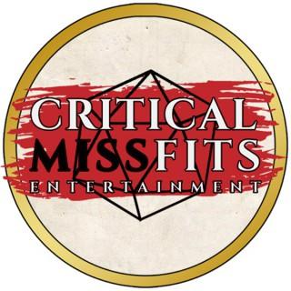 Critical Missfits