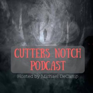 Cutters Notch Podcast