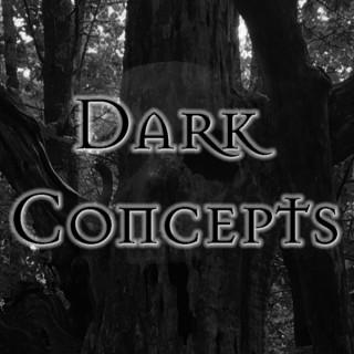 Dark Concepts