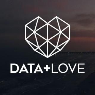 Data + Love