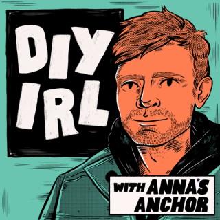 DIY IRL With Anna's Anchor