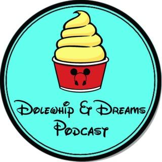 Dolewhip and Dreams Podcast