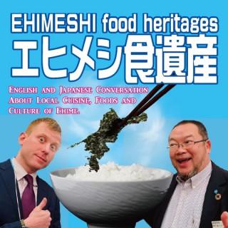 EHIMESHI food heritage エヒメシ食遺産