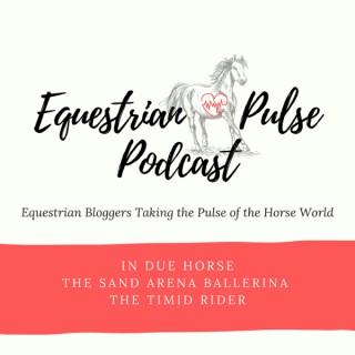 Equestrian Pulse Podcast