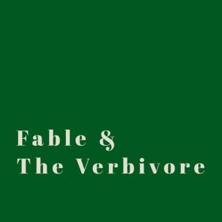 Fable & The Verbivore