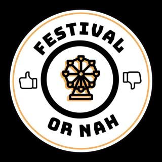 Festival or Nah