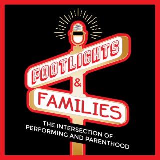 Footlights And Families