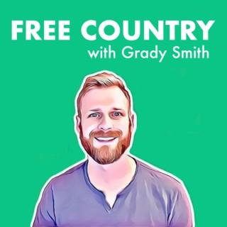 Free Country with Grady Smith