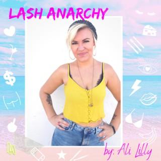 Lash Anarchy