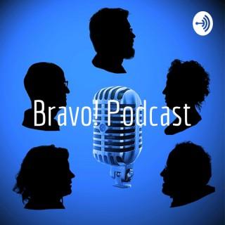 Bravo! Podcast
