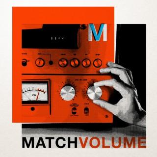 Match Volume