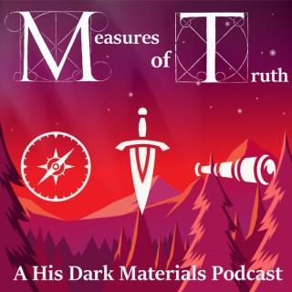 Measures of Truth: A His Dark Materials Podcast