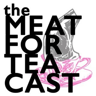 Meat For Teacast