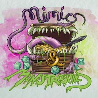 Mimics & Monstrosities